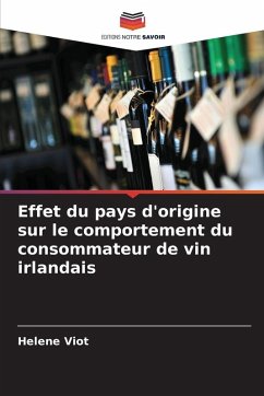 Cover Effet du pays d'origine sur le comportement du consommateur de vin irlandais