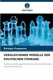 VERGLEICHENDE MODELLE DER POLITISCHEN FÜHRUNG