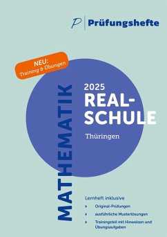 Cover Prüfungsheft & Training - 2025 Mathematik Realschule - Thüringen - Original-Prüfungen und Lösungen
