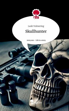 Cover Skullhunter. Life is a Story - story.one