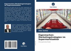Cover Eigenmarken-Marketingstrategien im Supermarktsektor