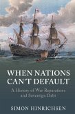 When Nations Can't Default When Nations Can't Default
