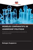 MODÈLES COMPARATIFS DE LEADERSHIP POLITIQUE