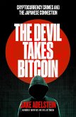 The Devil Takes Bitcoin The Devil Takes Bitcoin