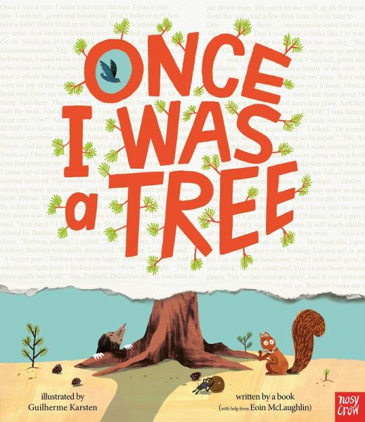 Once I Was a Tree Once I Was a Tree