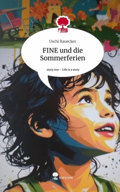 Cover FINE und die Sommerferien. Life is a Story - story.one