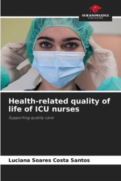 Health-related quality of life of ICU nurses - Soares Costa Santos, Luciana