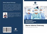 Starre interne Fixierung Starre interne Fixierung