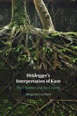 Heidegger's Interpretation of Kant Heidegger's Interpretation of Kant