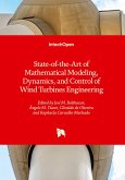 State-of-the-Art of Mathematical Modeling, Dynamics, and Control of Wind Turbines Engineering State-of-the-Art of Mathematical Modeling, Dynamics, and Control of Wind Turbines Engineering