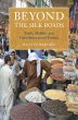 Beyond the Silk Roads - Bild 1