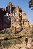 Listening For Coyote (eBook, ePUB) Listening For Coyote (eBook, ePUB)