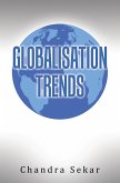 Globalisation Trends (eBook, ePUB) Globalisation Trends (eBook, ePUB)