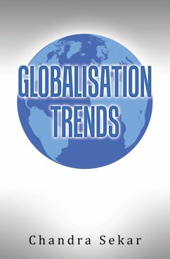 Globalisation Trends (eBook, ePUB) - Sekar, Chandra