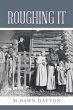 Roughing It (eBook, ePUB) - Bild 1