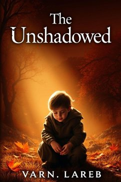 The Unshadowed (eBook, ePUB) - Nore-info