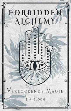 Cover Forbidden Alchemy 2: Verlockende Magie (eBook, ePUB)