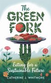 The Green Fork (eBook, ePUB) The Green Fork (eBook, ePUB)