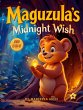 Maguzula's Magical Midnight Wish... - Bild 1