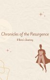 Chronicles of the Resurgence: A Hero's Journey (eBook, ePUB)