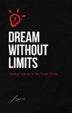 Dream Without Limits (eBook, ePUB)