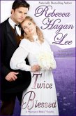 Twice Blessed (Borrowed Brides, #5) (eBook, ePUB) Twice Blessed (Borrowed Brides, #5) (eBook, ePUB)