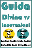 Guida Divina vs Innovazioni (eBook, ePUB)