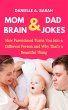 Mom Brain & Dad Jokes: How Parenthood... - Bild 1