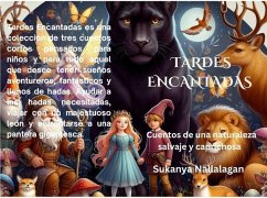 Cover TARDES ENCANTADAS: Cuentos de una naturaleza salvaje y caprichosa (eBook, ePUB)