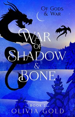 Cover War of Shadow and Bone (Of Gods and War, #2) (eBook, ePUB)