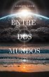 ENTRE DOS MUNDOS (Navegando por el... - Bild 1