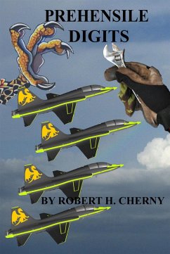 Prehensile Digits (eBook, ePUB) - Cherny, Robert H Prehensile Digits (eBook, ePUB) - Cherny, Robert H