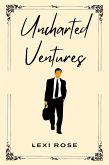 Uncharted Ventures (eBook, ePUB) Uncharted Ventures (eBook, ePUB)