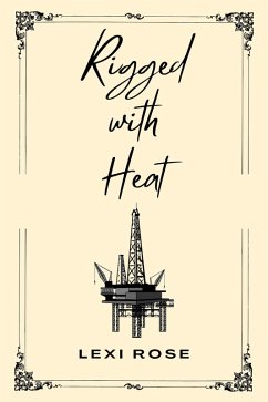 Cover Rigged with Heat (eBook, ePUB)
