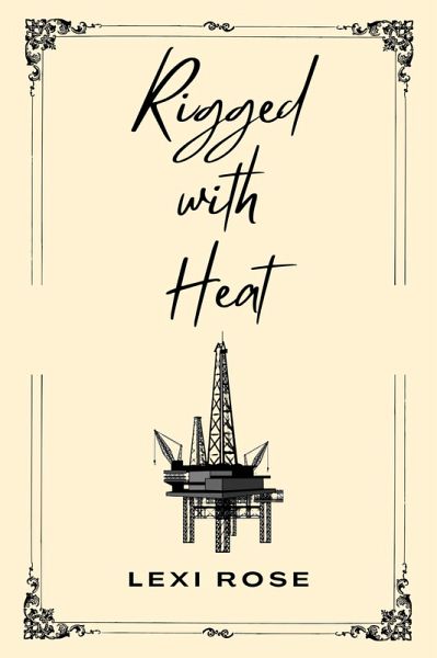 Rigged with Heat (eBook, ePUB)