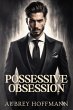 Possessive Obsession (eBook, ePUB) - Bild 1