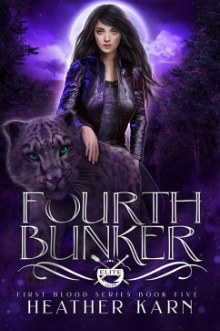 Cover Fourth Bunker (First Blood, #5) (eBook, ePUB)