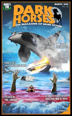Cover Dark Horses: The Magazine of Weird Fiction No. 38 (Dark Horses Magazine, #38) (eBook, ePUB)