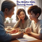 Mindful Kids, Thriving Hearts (eBook, ePUB)