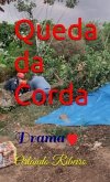 Queda da Corda (eBook, ePUB)