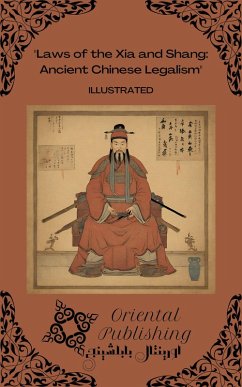 Cover Laws of the Xia and Shang: Ancient Chinese Legalism (eBook, ePUB)
