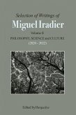 Selection of Writings of MIGUEL IRADIER Volume II PHILOSOPHY, SCIENCE and CULTURE (2020 - 2022) (eBook, ePUB)