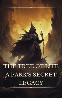 Cover The Tree of Life: A Park's Secret Legacy (eBook, ePUB)