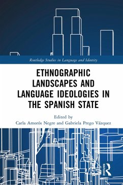 Cover Ethnographic Landscapes and Language Ideologies in the Spanish State (eBook, PDF)