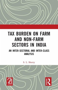 Tax Burden on Farm and Non-farm Sectors in India (eBook, PDF) - Shetty, S. L.