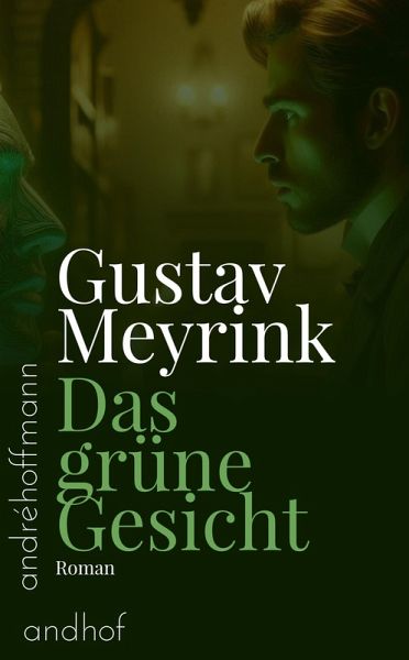 Das grüne Gesicht (eBook, ePUB)