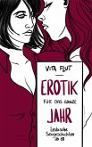 Erotik für das ganze Jahr - lesbische Sexgeschichten ab 18 (eBook, ePUB)