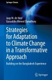 Strategies for Adaptation to Climate Change in a Transformative Approach Strategies for Adaptation to Climate Change in a Transformative Approach