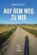 Auf dem Weg zu mir - Bild 1