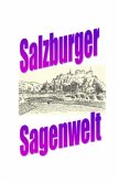 Salzburger Sagenwelt Salzburger Sagenwelt